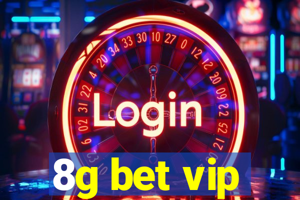 8g bet vip